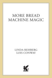 book More Bread Machine Magic