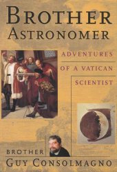 book Brother Astronomer: Adventures of a Vatican Scientist