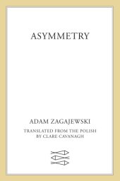 book Asymmetry: poems