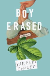 book Boy Erased: a Memoir