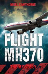 book Flight MH370 - The Mystery