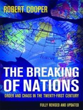 book The breaking of nations order and chaos in the twenty-first century