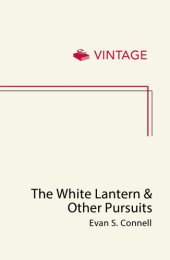 book The White Lantern and Other Pursuits