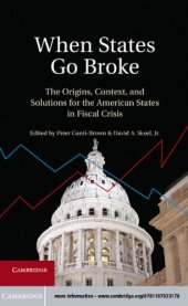 book When states go broke: the origins, context, and solutions for the American states in fiscal crisis