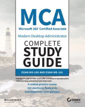 book MCA Modern Desktop Administrator Complete Study Guide: Exam MD-100 and Exam MD-101