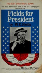 book Fields for President [UC]