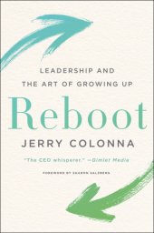 book Reboot: Leadership and the Art of Growing Up