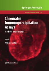 book Chromatin immunoprecipitation assays: methods and protocols