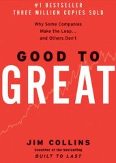 book Good to great: why some companies make the leap--and others don't