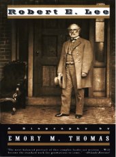 book Robert E. Lee: a biography