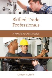 book Skilled trade professionals: a practical career guide