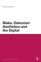 book Blake, Deleuzian aesthetics and the digital