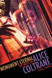 book Monument eternal: the music of Alice Coltrane