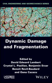 book Dynamic Damage and Fragmentation