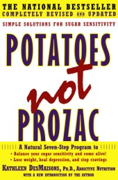 book Potatoes not Prozac: simple solutions for sugar sensitivity