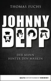 book Johnny Depp Der Mann hinter den Masken