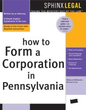 book How to form a corporation in Pennsylvania