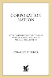 book Corporation nation: how corporations are taking over our lives and what we can do about it