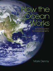 book How the ocean works: an introduction to oceanography