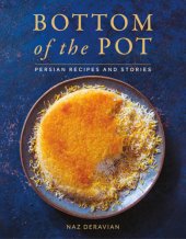 book Bottom of the pot: Persian recipes and stories