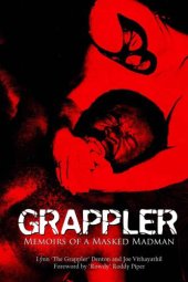 book Grappler: Memoirs of a Masked Madman