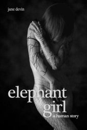 book Elephant Girl: A Human Story