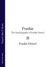 book Frankie: the autobiography of Frankie Dettori