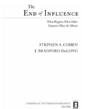 book The End of Influence: When Other Countries Have the Money