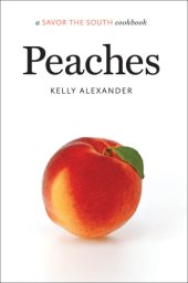 book A Savor the South Cookbook: Peaches