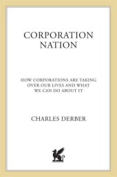 book Corporation nation: how corporations are taking over our lives and what we can do about it