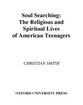 book Soul searching: the religious and spiritual lives of American teenagers