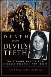 book Death on the Devil's Teeth: The Strange Murder That Shocked Suburban New Jersey