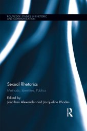 book Sexual rhetorics: methods, identities, publics