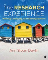 book The Research Experience: Planning, Conducting, and Reporting Research