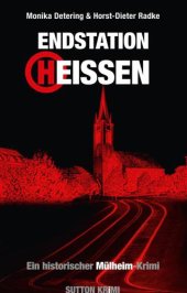 book Endstation Heißen: Ein Mülheim-Krimi: Sutton Krimi