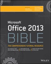 book Office 2013 Bible: the Comprehensive Tutorial Resource