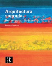 book Arquitectura sagrada: un tiempo sin tiempo