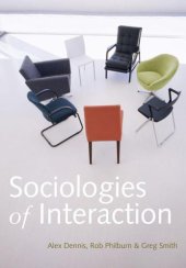 book Sociologies of Interaction