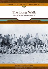 book The Long Walk: the forced Navajo exile