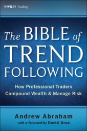 book The trend following bible: how professional traders compound wealth and manage risk