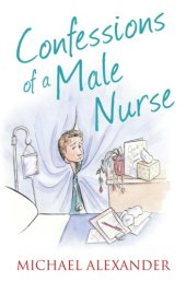 book Confessions of a Male Nurse