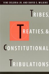 book Tribes, Treaties, and Constitutional Tribulations