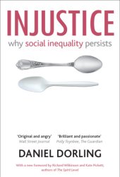 book Injustice: why social inequality persists