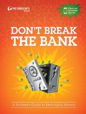 book Don't' Break the Bank: a Student's Guide to Managing Money