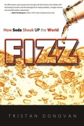 book Fizz: How Soda Shook Up the World