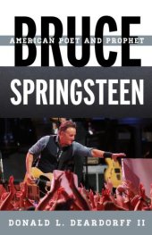 book Bruce Springsteen: American Poet and Prophet