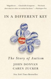 book In a Different Key: The Story of Autism