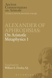 book Alexander of Aphrodisias: On Aristotle Metaphysics 1