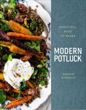 book Modern Potluck: Beautiful Food to Share