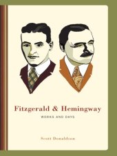 book Fitzgerald and Hemingway Words and Days